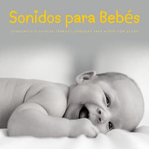 Sonidos Para Bebés: Corrientes Fluviales Tranquilizadoras Para Niños Con Sueño - Musica para Bebes