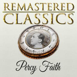 Remastered Classics, Vol. 186, Percy Faith - Percy Faith