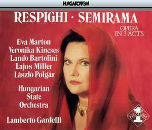 Respighi: Semirama - Ottorino Respighi