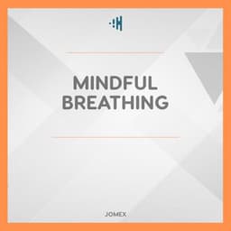 Mindful Breathing - Musica de Yoga