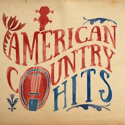 American Country Hits - Country Music