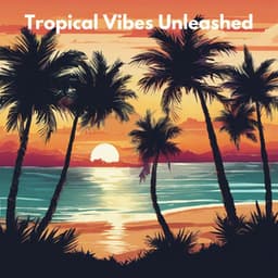 Tropical Vibes Unleashed - Ibiza Summer 2023