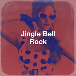 Jingle Bell Rock - The Rock Masters