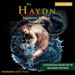 Haydn: Nelson Mass, Ave Regina & Missa Brevis - Joseph Haydn
