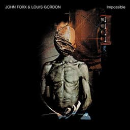 Impossible - John Foxx