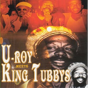 U-Roy Meets King Tubbys - U-Roy