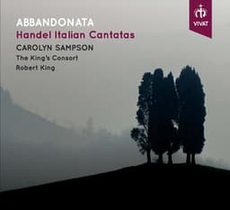Abbandonata - Handel Italian Cantatas - George Frideric Handel