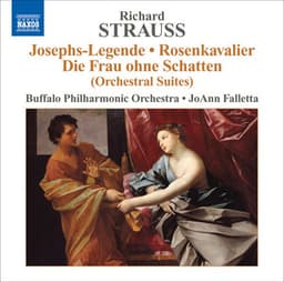 Strauss, R.: Rosenkavalier  Suite / Symphonic Fantasy On Die Frau Ohne Schatten / Symphonic Fragment From Josephs Legende - Richard Strauss