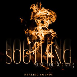 Soothing Music for Relaxing: Healing Sounds with Native Instruments, Inner Energy from Soul - Relaxing Flute Music Zone
