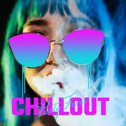 Chillout Party Fever: Electro Chill Dance Party Vibes Mix 2020 - Chill Every Night Club