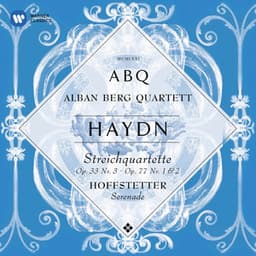 Haydn: String Quartets, Op. 33 No. 3 "The Bird", Op. 77 Nos. 1 & 2 - Joseph Haydn