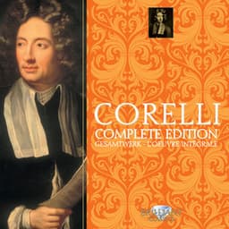 Corelli: Complete Edition - Arcangelo Corelli