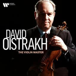 The Violin Master - David Oistrakh