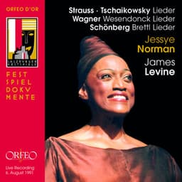 Strauss, Tchaikovsky, Wagner & Schoenberg: Lieder - Jessye Norman