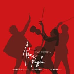 Exclusively Piazzolla - Gleb Pyšniak