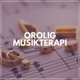 Orolig Musikterapi - Avslappnande Meditation Akademi