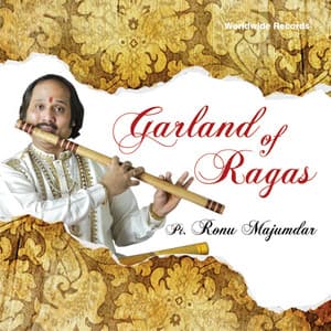 Garland of Ragas - Ronu Majumdar