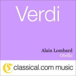 Giuseppe Verdi, Otello - Giuseppe Verdi