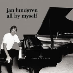 All by Myself - Jan Lundgren