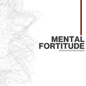 Mental Fortitude - Study Radiance