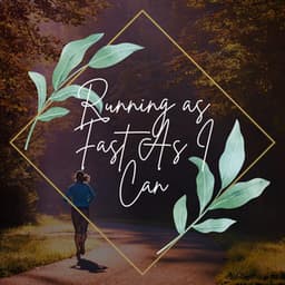 Running as Fast as I Can - Nature Sounds for Sleep and Relaxation