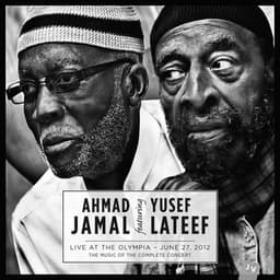 Live at the Olympia - June 27, 2012 - Ahmad Jamal