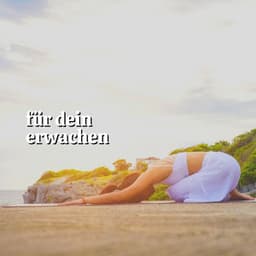 Für Dein Erwachen - Schlaf Hilfe