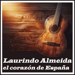 El Corazón de España - Laurindo Almeida