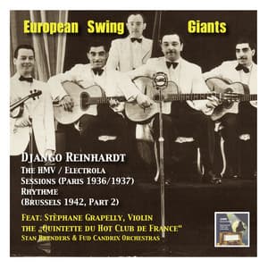 European Swing Giants, Vol.9: Django Reinhardt, Vol. 2,The HMV / Electrola Sessions  and Django in Brussels - Django Reinhardt