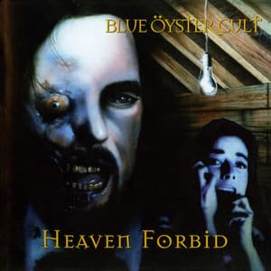 Heaven Forbid - Blue Öyster Cult