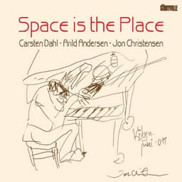Space Is the Place - Carsten Dahl