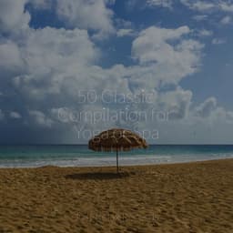 50 Classic Compilation for Yoga or Spa - Dormir