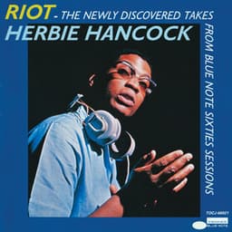 Riot - From Blue Note Sixties Sessions - Herbie Hancock