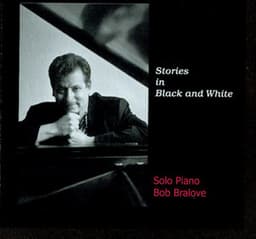 Stories in Black and White - Bob Bralove