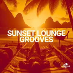 Sunset Lounge Grooves - Lounge Ibiza Cafè