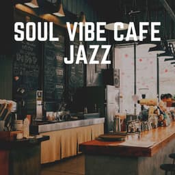 Soul Vibe Cafe Jazz - University Jazz Cafe