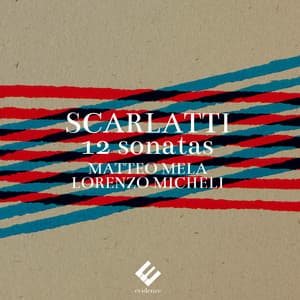 Scarlatti: 12 Sonatas - Domenico Scarlatti