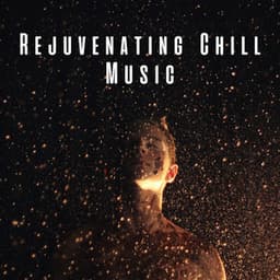 Rejuvenating Chill Music - Headspace Music