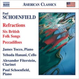 Schoenfield: Refractions - Paul Schoenfield