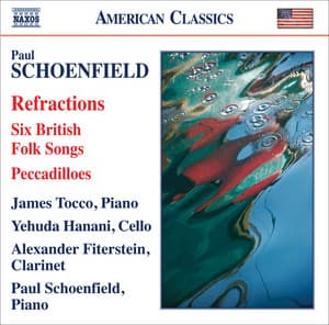 Schoenfield: Refractions - Paul Schoenfield