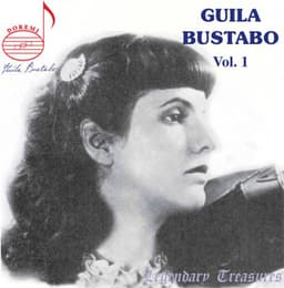 Guila Bustabo, Vol. 1 - Guila Bustabo