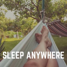 Sleep Anywhere - Deep Sleep Background Noise
