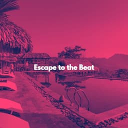 Escape to the Beat - Jazz Alegre para Cafés