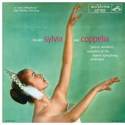 Delibes: Sylvia & Coppélia - Léo Delibes