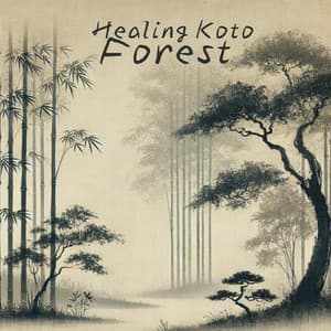 Healing Koto Forest: Relaxing Japanese Soundscapes - Japanese Sweet Dreams Zone
