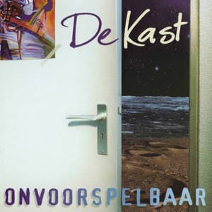 Onvoorspelbaar - De Kast
