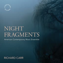 Night Fragments - Richard Carr