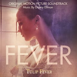 Tulip Fever - Danny Elfman