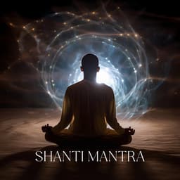 Shanti Mantra: Peaceful Meditation Music - Mantras Guru Maestro