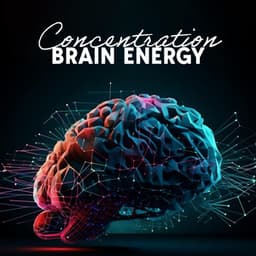 Concentration Brain Energy: Soothing Sounds to Study - Brain Training Society